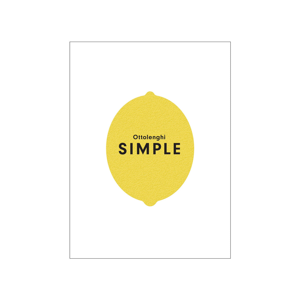 Ottolenghi Simple by Yotam Ottolenghi